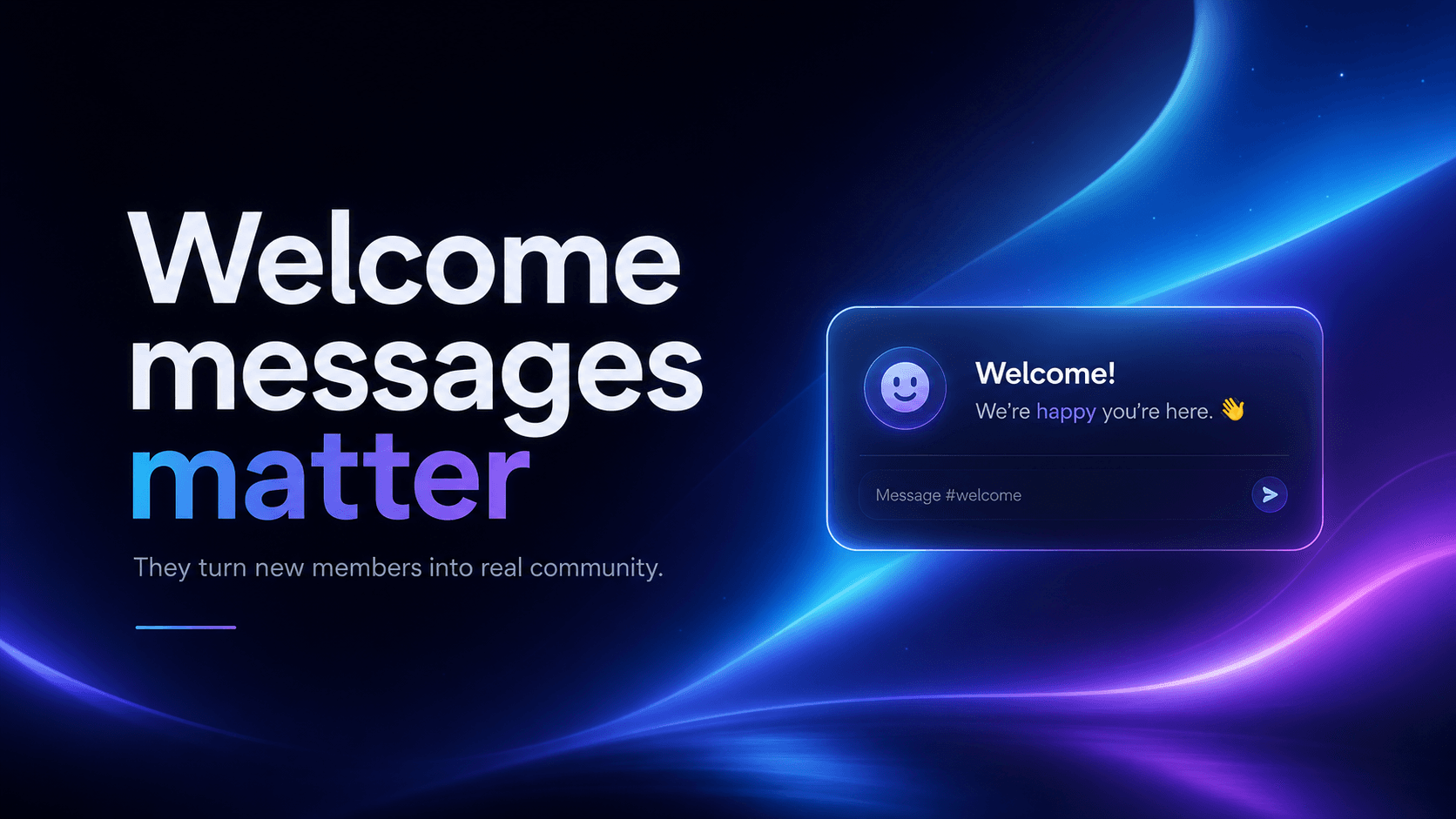 How Welcome Messages Matter in Every Discord Community poster